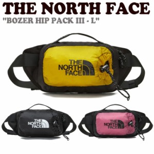 ノースフェイス ウエストポーチ THE NORTH FACE BOZER HIP PACK III-L ボーザー ヒップ パック サン-エル 全3色 NN2HN70A/B/C バッグ 