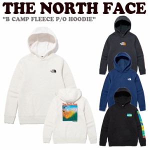 ノースフェイス パーカー THE NORTH FACE 男の子 女の子 B CAMP FLEECE P/O HOODIE 全4色 NM5PN90S/T/U/V ウェア