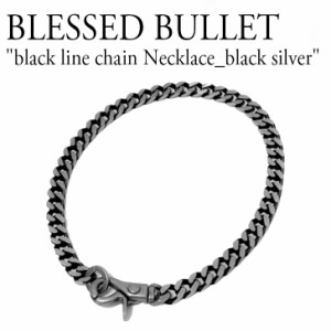ブレスドブレット ネックレス BLESSED BULLET black line chain Necklace BLACK SILVER ブラックシルバー 韓国アクセサリー P0000BMT ACC