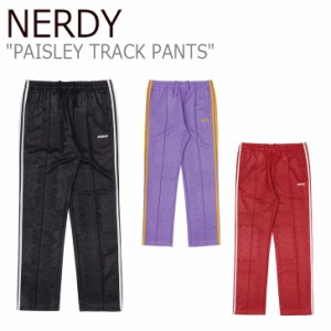 ノルディ ボトムス NERDY メンズ レディース PAISLEY TRACK PANTS ペイズリー トラック パンツ BLACK ブラック BURGUNDY バーガンディー 