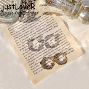 ジャストラバー ピアス justLoveR. Louise Knot Earrings ルイーズ ノット SILVER GOLD 韓国アクセサリー 4576001284 ACC