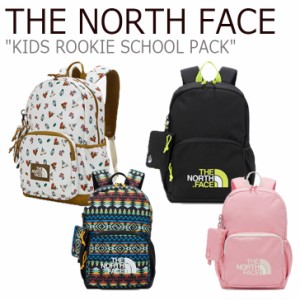 ノースフェイス バックパック THE NORTH FACE KIDS ROOKIE SCHOOL PACK キッズ ルーキー スクールパック 全4色 NM2DM51R/S/T/U バッグ