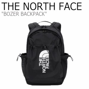 ノースフェイス リュック THE NORTH FACE メンズ レディース BOZER BACKPACK ボザー バッグパック BLACK ブラック NM2DM71A バッグ