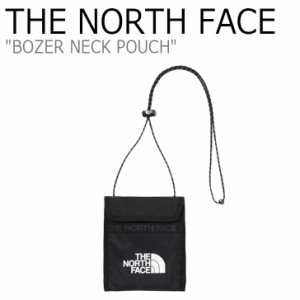 ノースフェイス サコッシュ THE NORTH FACE メンズ レディース BOZER NECK POUCH ボザー ネック ポーチ BLACK ブラック NN2PM73A バッグ