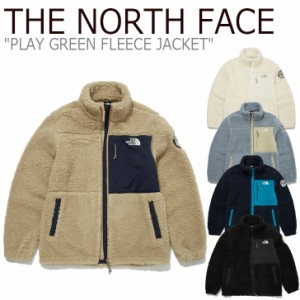 フリース ノースフェイス THE NORTH FACE PLAY GREEN FLEECE JACKET プレイ グリーン フリースジャケット NJ4FM56A/B/C/D/E ウェア 