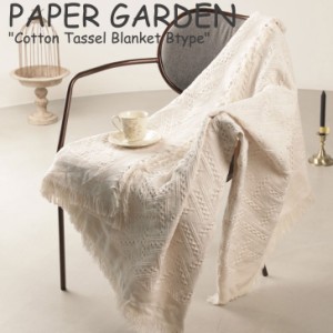 ペーパーガーデン ブランケット PAPER GARDEN Cotton Tassel Blanket IVORY GRAY 韓国雑貨 おしゃれ 3519473824 ACC