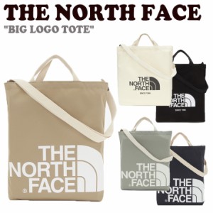 即納カラー有/国内配送 ノースフェイス トートバッグ THE NORTH FACE BIG LOGO TOTE ビッグ ロゴ トート 全5色 NN2PN09J/K/L/M/N バッグ 