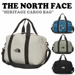 【即納/国内配送/再入荷X】ノースフェイス ボストンバッグ THE NORTH FACE HERITAGE CARGO BAG ヘリテージ カーゴバッグ NN2PN14D バッグ