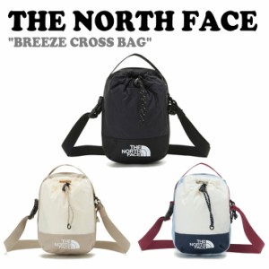 ノースフェイス クロスバッグ THE NORTH FACE メンズ レディース BREEZE CROSS BAG ブリーズロスバッグ 全3色 NN2PP08A/B/C バッグ