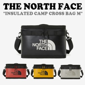 ノースフェイス 保冷バッグ THE NORTH FACE INSULATED CAMP CROSS BAG M キャンプ クロスバッグ Mサイズ 全4色 NN2PP07A/B/C/D バッグ