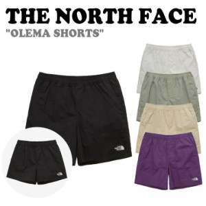 ノースフェイス ハーフパンツ THE NORTH FACE メンズ レディース OLEMA SHORTS オレマ ショーツ 全5色 NS6NP03J/K/L/M/N ウェア