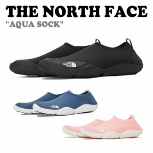 ノースフェイス マリンシューズ THE NORTH FACE メンズ レディース AQUA SOCK アクア ソック BLACK NAVY CORAL NS92P01A/B/C シューズ 