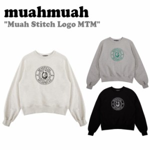 ムアムア トレーナー muahmuah ムーアムーア Muah Stitch Logo MTM OATMEAL GRAY BLACK MUT23013 ウェア