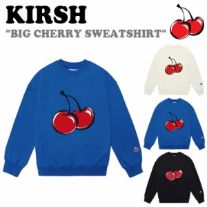 キルシー トレーナー KIRSH 正規販売店 BIG CHERRY SWEATSHIRT ビッグ チェリー スウェットシャツ 全3色 KKRFCTM514E ウェア