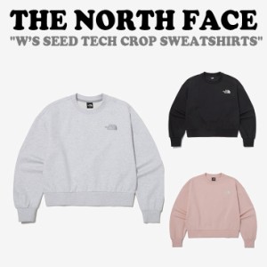 ノースフェイス 韓国 トレーナー THE NORTH FACE W’S SEED TECH CROP SWEATSHIRTS スウェットシャツ 全3色 NM5MP45A/B/C 長袖 ウェア