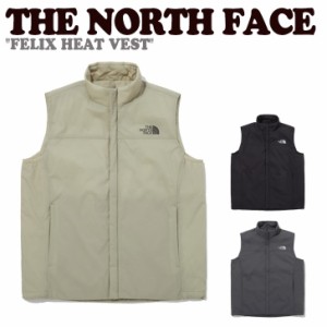 ノースフェイス 韓国 ベスト THE NORTH FACE メンズ レディース FELIX HEAT VEST フェリクス ヒートベスト 全3色 V3NP70A/B/C ウェア