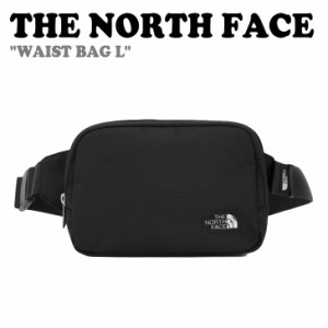 ノースフェイス ボディバック THE NORTH FACE WAIST BAG L ウエストバック ラージ BLACK ブラック NN2PP65A バッグ 