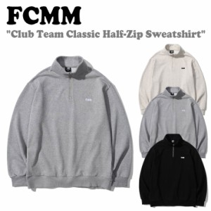 エフシーエムエム トレーナー FCMM CLUB TEAM CLASSIC HALF-ZIP SWEATSHIRT ハープジップ スウェットシャツ 全3色 FC-100200 ウェア