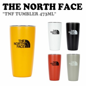 ノースフェイス タンブラー THE NORTH FACE TNF TUMBLER 473ML タンブラー473ml 全5色 NA5CQ03A/B/C/D/E ACC 