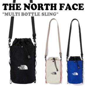 ノースフェイス 水筒カバー THE NORTH FACE MULTI BOTTLE SLING マルチ ボトル スリング BLACK SAND BLUE NN2PQ06A/B/C バッグ