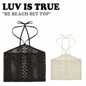 ラブイズトゥルー トップス LUV IS TRUE BE BEACH SET TOP 全2色 5004954047/48 長袖 水着 ラッシュガード ウェア