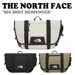 ノースフェイス メッセンジャーバッグ THE NORTH FACE BIG SHOT MESSENGER ビッグショット メッセンジャー 全3色 NN2PQ10A/B/C バッグ 