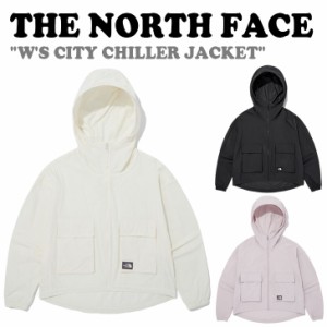 ノースフェイス ナイロンジャケット THE NORTH FACE W'S CITY CHILLER JACKET シティ チラー ジャケット 全3色 NJ3LQ35A/B/C ウェア