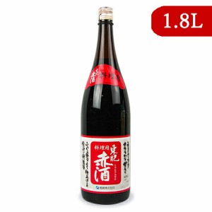 瑞鷹 東肥赤酒（料理用）瓶 1.8L