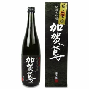 加賀鳶 純米大吟醸 極上原酒 720ml 福光屋