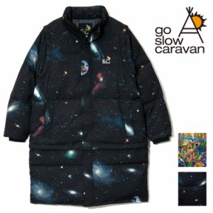 go slow caravan ダウンジャケット 4WAY 総柄プリント ダウンコート ダウンベスト 宇宙柄 サイケ柄 ダウン フェザー カラフル アウター 