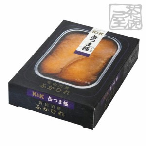 K&K 缶つま極　気仙沼産ふかひれ 100g 缶詰 おつまみ【賞味期限2025年1月】