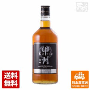 甲州韮崎　オリジナル　700ML×1本  【送料無料 同梱不可 別倉庫直送】