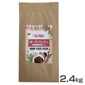 ドッグフード ドクタープロ 犬用 Dr.PRO. ポーク＆フィッシュ オールステージ 2.4kg ニチドウ ペットフード ドライ 小粒 pork&fish 全年