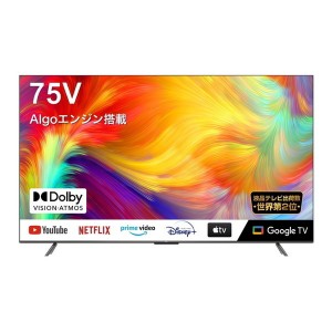 液晶テレビ 75型 75インチ 4Kチューナー内蔵 テレビ本体 TCL 75P735 P735シリーズ 地上・BS・110度CSデジタル