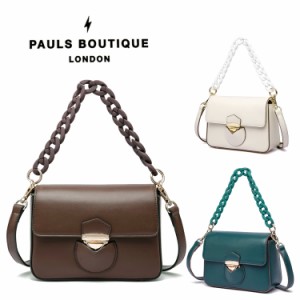 PAULS BOUTIQUE LONDON ハンドバッグ 2WAYバッグ BAG 手提げ 斜め掛け ポシェット チェーン レディース ポールズブティック ギフト プレ