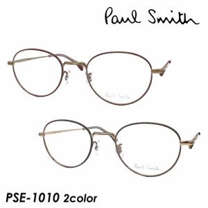 Paul Smith ポール・スミス メガネ PSE-1010 col.AGDBR / WGWG 47mm 日本製 Titanium