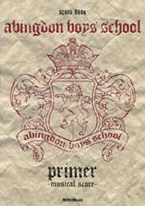 abingdon boys school/primer ~musical score~ (スコア・ブック)(未使用 未開封の中古品)