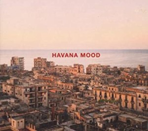 Havana Mood(中古品)