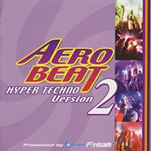 エアロビート〜ハイパー・テクノ・ヴァージョン2〜(中古品)