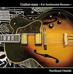 Guitar-man ?For Sentimental Reasons?(中古品)