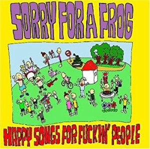 HAPPY SONGS FOR FUCKIN’PEOPLE(未使用 未開封の中古品)