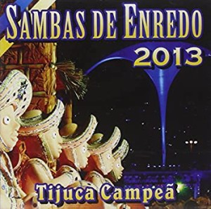 Carnaval 2013 Sambas De Enredo(中古品)