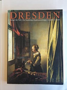 ドレスデン国立美術館展図録〜世界の鏡(中古品)