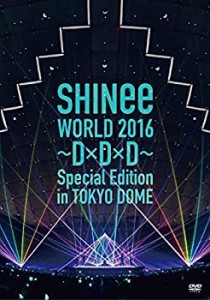 SHINee WORLD 2016~D×D×D~ Special Edition in TOKYO DOME [DVD](中古品)