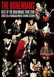 BEST OF THE BOHEMIANS TOUR 2018 2018.11.10 at YAMAGATA MUSIC SHOWA SES(中古品)