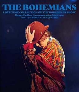 LOVE TIME COLLECTION OF THE BOHEMIANS SHOW~Happy Endless communication(中古品)