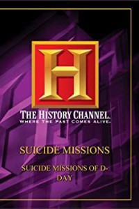 【中古】Suicide Missions: Suicide Missions of D-Day [DVD]