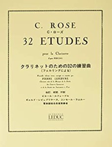 【中古】ローズ : 32の練習曲 (クラリネット教則本) ルデュック出版