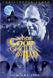 【中古】When Good Ghouls Go Bad [DVD]