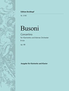 ブゾーニ : 小協奏曲 変ロ長調 作品48 (クラリネット、ピアノ) ブライトコ (中古品)